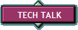 TECH TALK