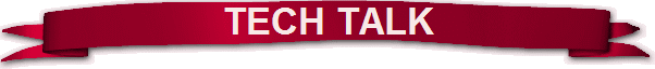 TECH TALK