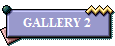 GALLERY 2