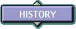 HISTORY