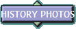 HISTORY PHOTOS