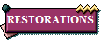 RESTORATIONS