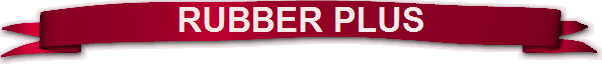 RUBBER PLUS