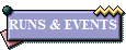 RUNS & EVENTS