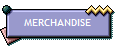 MERCHANDISE